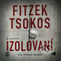 Audiokniha: Izolovaní (Michael Tsokos a Sebastian Fitzek), 2020 Audiokniha: Izolovaní (Michael Tsokos a Sebastian Fitzek), 2020