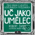 E-kniha: Uč jako umělec (Robert Čapek), 2020 E-kniha: Uč jako umělec (Robert Čapek), 2020