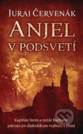 E-kniha: Anjel v podsvetí (Juraj Červenák), 2020 E-kniha: Anjel v podsvetí (Juraj Červenák), 2020