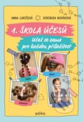 Kniha: 1. škola účesů (Anna Lukešová). Edika, 2020 Kniha: 1. škola účesů (Anna Lukešová). Edika, 2020
