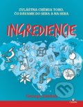 Kniha: Ingrediencie (George Zaidan). Citadella, 2020 Kniha: Ingrediencie (George Zaidan). Citadella, 2020