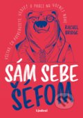 Kniha: Sám sebe šéfom (Rachel Bridge). Lindeni, 2021 Kniha: Sám sebe šéfom (Rachel Bridge). Lindeni, 2021