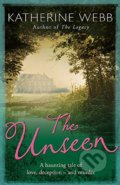Kniha: The Unseen (Katherine Webb). Orion, 2011 Kniha: The Unseen (Katherine Webb). Orion, 2011