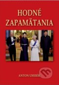 Kniha: Hodné zapamätania (Anton Uherík). Verbis, 2020 Kniha: Hodné zapamätania (Anton Uherík). Verbis, 2020