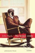Kniha: Na konci cesty (John Barth). Dokořán, 2020 Kniha: Na konci cesty (John Barth). Dokořán, 2020