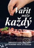 Kniha: Vařit může každý (Ottovo nakladatelství). Ottovo nakladatelství, 2020 Kniha: Vařit může každý (Ottovo nakladatelství). Ottovo nakladatelství, 2020