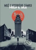E-kniha: Muž z vysokého zámku (Philip K. Dick), 2016 E-kniha: Muž z vysokého zámku (Philip K. Dick), 2016