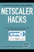 Kniha: NetScaler Hacks (Joseph Moses). Independently, 2020 Kniha: NetScaler Hacks (Joseph Moses). Independently, 2020