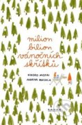 Kniha: Milion bilion vánočních skřítků (Hiroko Motai a Miraka), 2020 Kniha: Milion bilion vánočních skřítků (Hiroko Motai a Miraka), 2020