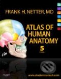 Kniha: Atlas of Human Anatomy (Frank H. Netter). Saunders, 2010 Kniha: Atlas of Human Anatomy (Frank H. Netter). Saunders, 2010