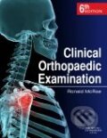 Kniha: Clinical Orthopaedic Examination (Ronald McRae). Churchill Livingstone, 2010 Kniha: Clinical Orthopaedic Examination (Ronald McRae). Churchill Livingstone, 2010