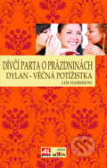 Kniha: Dívčí parta o prázdninách 2 (Lisi Harrison). Alpress, 2010 Kniha: Dívčí parta o prázdninách 2 (Lisi Harrison). Alpress, 2010