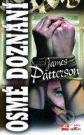 Kniha: Osmé doznání (James Patterson). Alpress, 2010 Kniha: Osmé doznání (James Patterson). Alpress, 2010
