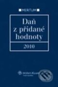 Kniha: Daň z přidané hodnoty 2010 (Tomáš Havel a Václav Benda). Wolters Kluwer ČR, 2010 Kniha: Daň z přidané hodnoty 2010 (Tomáš Havel a Václav Benda). Wolters Kluwer ČR, 2010