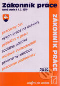 Kniha: Zákonník práce (Poradca s.r.o.). Poradca s.r.o., 2010 Kniha: Zákonník práce (Poradca s.r.o.). Poradca s.r.o., 2010