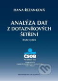 Kniha: Analýza dat z dotazníkových šetření (Hana Řezanková). Professional Publishing, 2010 Kniha: Analýza dat z dotazníkových šetření (Hana Řezanková). Professional Publishing, 2010