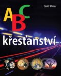 Kniha: ABC křesťanství (David Winter). Česká biblická společnost Kniha: ABC křesťanství (David Winter). Česká biblická společnost