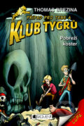 Kniha: Pobřeží koster (Thomas C. Brezina). Nakladatelství Fragment, 2010 Kniha: Pobřeží koster (Thomas C. Brezina). Nakladatelství Fragment, 2010