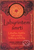 Kniha: Labyrintem smrti (Ariana Franklinová). Jota, 2010 Kniha: Labyrintem smrti (Ariana Franklinová). Jota, 2010