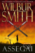 Kniha: Assegai (Wilbur Smith). Pan Macmillan, 2010 Kniha: Assegai (Wilbur Smith). Pan Macmillan, 2010