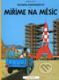 Kniha: Míříme na Měsíc (Hergé). Albatros CZ, 2009 Kniha: Míříme na Měsíc (Hergé). Albatros CZ, 2009