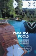 Kniha: Paradise Pools (Macarena San Martin). Loft Publications, 2008 Kniha: Paradise Pools (Macarena San Martin). Loft Publications, 2008