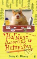 Kniha: Holidays According to Humphrey (Betty G. Birney). Faber and Faber, 2010 Kniha: Holidays According to Humphrey (Betty G. Birney). Faber and Faber, 2010