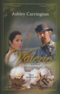 Kniha: Valerie - Návrat na Cotton Fields(šiesty diel) (Ashley Carrington). NOXI, 2010 Kniha: Valerie - Návrat na Cotton Fields(šiesty diel) (Ashley Carrington). NOXI, 2010