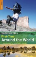 Kniha: The Rough Guide First-Time Around The World (Rough Guides). Rough Guides, 2010 Kniha: The Rough Guide First-Time Around The World (Rough Guides). Rough Guides, 2010