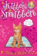 Kniha: Kitten Smitten (Anna Wilson). Pan Macmillan, 2010 Kniha: Kitten Smitten (Anna Wilson). Pan Macmillan, 2010