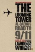 Kniha: The Looming Tower (Lawrence Wright). Penguin Books, 2008 Kniha: The Looming Tower (Lawrence Wright). Penguin Books, 2008