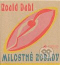 Audiokniha: Milostné rošády - komplet (Roald Dahl). Tympanum, 2008 Audiokniha: Milostné rošády - komplet (Roald Dahl). Tympanum, 2008