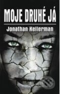 Kniha: Moje druhé já (Jonathan Kellerman). Domino, 2010 Kniha: Moje druhé já (Jonathan Kellerman). Domino, 2010
