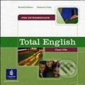 Audiokniha: Total English - Pre-Intermediate (Araminta Crace a Richard Acklam). Pearson, Longman, 2005 Audiokniha: Total English - Pre-Intermediate (Araminta Crace a Richard Acklam). Pearson, Longman, 2005