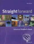 Kniha: Straightforward - Advanced - Student's Book (MacMillan). MacMillan Kniha: Straightforward - Advanced - Student's Book (MacMillan). MacMillan