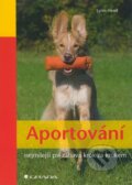 Kniha: Aportování (Lynn Hesel). Grada, 2010 Kniha: Aportování (Lynn Hesel). Grada, 2010