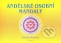 Kniha: Andělské osobní mandaly (Libuše Švecová). Fontána, 2010 Kniha: Andělské osobní mandaly (Libuše Švecová). Fontána, 2010