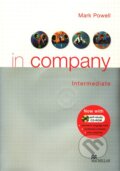 Kniha: In Company - Intermediate - Student's Book (Mark Powell). MacMillan Kniha: In Company - Intermediate - Student's Book (Mark Powell). MacMillan