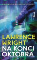 Kniha: Na konci októbra (Lawrence Wright). Ikar, 2020 Kniha: Na konci októbra (Lawrence Wright). Ikar, 2020