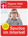 Kniha: Spurlos im Internet (Andreas Erle). Stiftung Warentest, 2020 Kniha: Spurlos im Internet (Andreas Erle). Stiftung Warentest, 2020