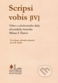 Kniha: Scripsi vobis IV. (Jozef M. Rydlo). Post Scriptum, 2020 Kniha: Scripsi vobis IV. (Jozef M. Rydlo). Post Scriptum, 2020