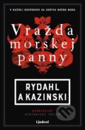 Kniha: Vražda morskej panny (A.J. Kazinski a Thomas Rydahl). Lindeni, 2021 Kniha: Vražda morskej panny (A.J. Kazinski a Thomas Rydahl). Lindeni, 2021