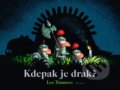Kniha: Kdepak je drak? (Leo Timmers). Daruso, 2020 Kniha: Kdepak je drak? (Leo Timmers). Daruso, 2020