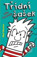 Kniha: Třídní šašek 3: Válka naschválů (Matt Stanton). Pikola, 2020 Kniha: Třídní šašek 3: Válka naschválů (Matt Stanton). Pikola, 2020