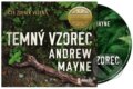 Audiokniha: Temný vzorec (audiokniha) (Andrew Mayne). Témbr, 2020 Audiokniha: Temný vzorec (audiokniha) (Andrew Mayne). Témbr, 2020