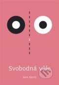 E-kniha: Svobodná vůle (Sam Harris), 2015 E-kniha: Svobodná vůle (Sam Harris), 2015