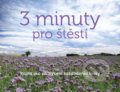 Kniha: 3 minuty pro štěstí (Familium). Familium, 2020 Kniha: 3 minuty pro štěstí (Familium). Familium, 2020