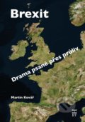 Kniha: Brexit (Martin Kovář). Havlíček Brain Team, 2020 Kniha: Brexit (Martin Kovář). Havlíček Brain Team, 2020