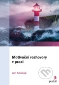 Kniha: Motivační rozhovory v praxi (Jan Soukup), 2020 Kniha: Motivační rozhovory v praxi (Jan Soukup), 2020
