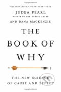 Kniha: The Book of Why (Dana Mackenzie a Judea Pearl). Hachette Book Group US, 2020 Kniha: The Book of Why (Dana Mackenzie a Judea Pearl). Hachette Book Group US, 2020